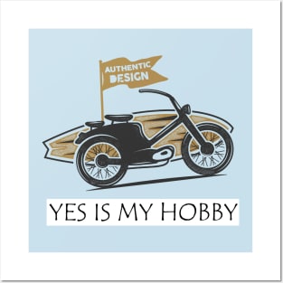 Yes! Is my hobby | Sadd Al Posters and Art